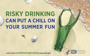 Risky Drinking can put a chill on your summer fun