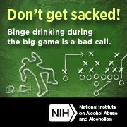 Don't get sacked! Binge drinking during the big game is a bad call. Small badge